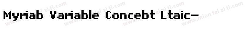 Myriab Variable Concebt Ltaic字体转换